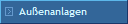 Au�enanlagen