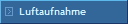 Luftaufnahme
